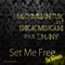 Set Me Free (feat. Dhany) - Erick Mercuri & Maximilian Tux lyrics