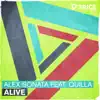 Alive (feat. Quilla) - Single album lyrics, reviews, download