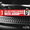 Real Side Records Remembers Walter Jackson - Single