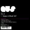 Make It Work - EP album lyrics, reviews, download