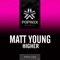 Higher - Matt Young lyrics