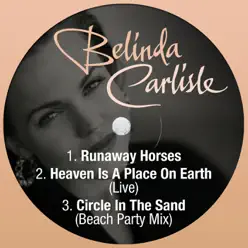 Runaway Horses - Single - Belinda Carlisle