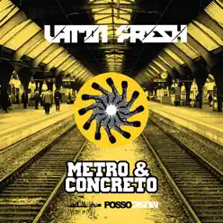 Metro & Concreto - Latin Fresh Metro & Concreto - Latin Fresh