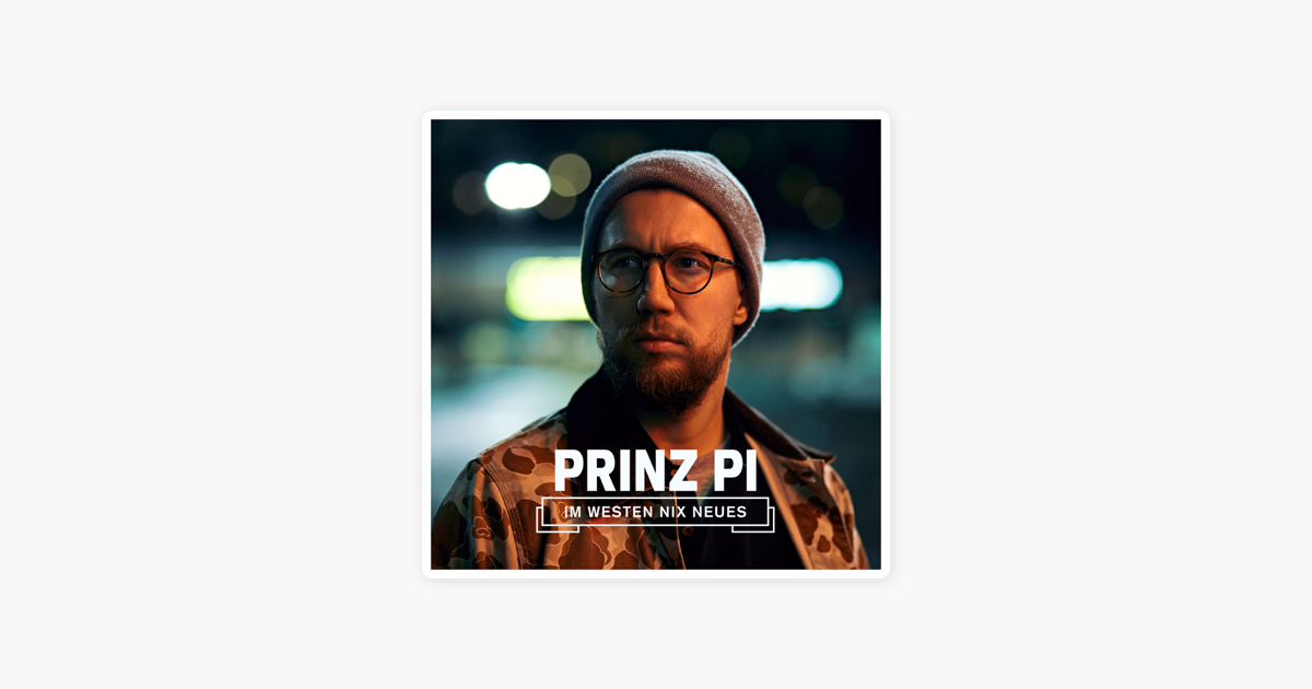 „Im Westen nix Neues (Deluxe Version)“ von Prinz Pi „Im Westen nix Neues (Deluxe Version)“ von Prinz Pi