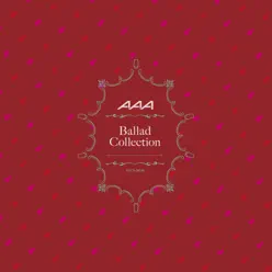 Ballad Collection - Aaa