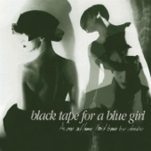 Black Tape for a Blue Girl - Dulcinea