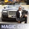 Magic City (feat. Earl Locc & Touch) - Single
