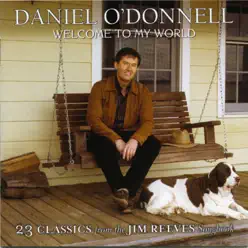 Welcome To My World - Daniel O'donnell