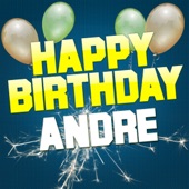 Happy Birthday Andre (Remixes) - EP artwork