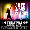 Safe and Sound (Full Version) - Karaoke Express