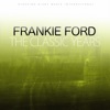 Frankie Ford - It Must Be Jelly