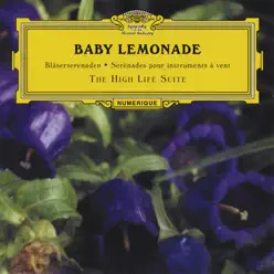 The High Life Suite - Baby Lemonade The High Life Suite - Baby Lemonade