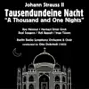 Stream & download Johann Strauss II: Tausendundeine Nacht [A Thousand and One Nights] (1953)