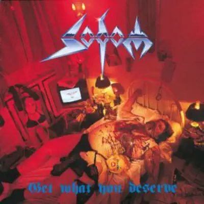 Get What You Deserve - Sodom