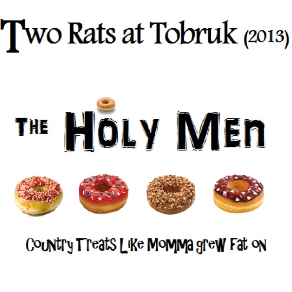Two Rats at Tobruk (2013)