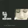 In a Time of Her Own album lyrics, reviews, download