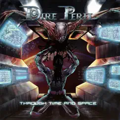 Through Time and Space by Dire Peril album reviews, ratings, credits