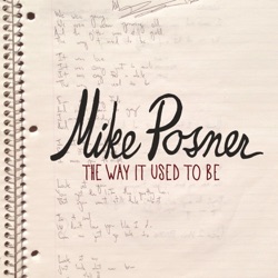 Mike Posner - The Way It Used to Be