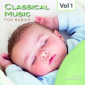 Classical Music for Babies, Vol. 1 (Jonathan Carney, Conductor & Soloist) artwork
