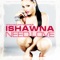 Need Love - Ishawna lyrics