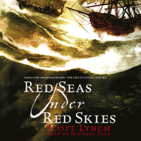 Scott Lynch - Red Seas Under Red Skies (Unabridged) artwork