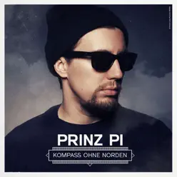 Kompass ohne Norden (Deluxe Version) - Prinz Pi