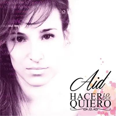 Hacer Lo Que Quiero - Aid