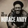 The Best of Horace Andy album lyrics, reviews, download