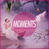 MOMENTS - Chill-Out & Lounge Series, Vol. 1, 2013