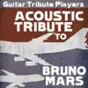 Acoustic Tribute to Bruno Mars album lyrics, reviews, download