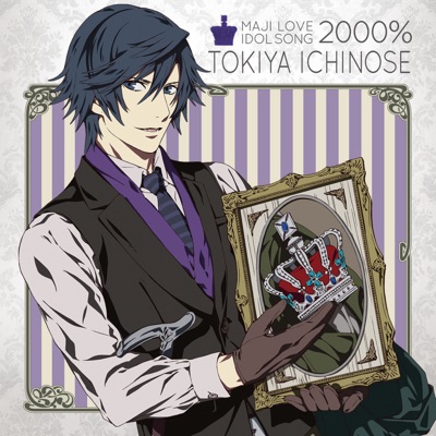 Crystal Time Ichinose Tokiya Shazam