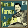 Mariachi Vargas de Tecalitlán 1959