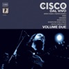 Cisco dal vivo, vol. 2, 2013