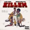 Killem - Lex One & Mike Beatz lyrics