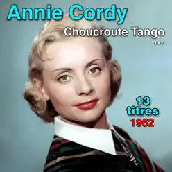 Choucrouten tango - Annie Cordy