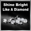 Shine Bright Like a Diamond - Single