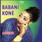 Badoua den - Babani Koné lyrics