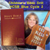 Children's Bible Drill H.C.S.B. Blue Cycle 2 Bonus Youth & High School Verses - Dee Downey Pruett