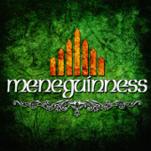 Meneguinness - Meneguinness