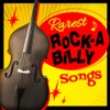 Rarest Rock-a-Billy Songs
