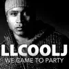 Stream & download We Came To Party (feat. Snoop Dogg & Fatman Scoop) - Single