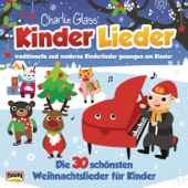 Kinder Weihnacht - Die 30 schönsten Weihnachtslieder für Kinder artwork