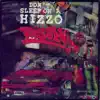 Don't Sleep On a Hizzo - Remastered - EP album lyrics, reviews, download