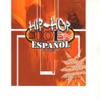 Hip Hop Solo en Español, Vol. 4