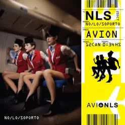 Avión - No Lo Soporto