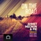 On the Road (Unus Emre Remix) - Ahmet Mecnun & Pie lyrics