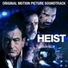 Heist (Original Motion Picture Soundtrack) artwork
