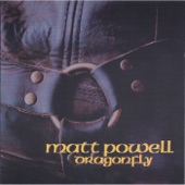 Matt Powell - Dragonfly