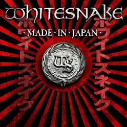 Made In Japan (Live) - Whitesnake