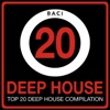 Top 20 Deep House Music Compilation, Vol. 1 (Best Deep House, Chill out, House, Hits)